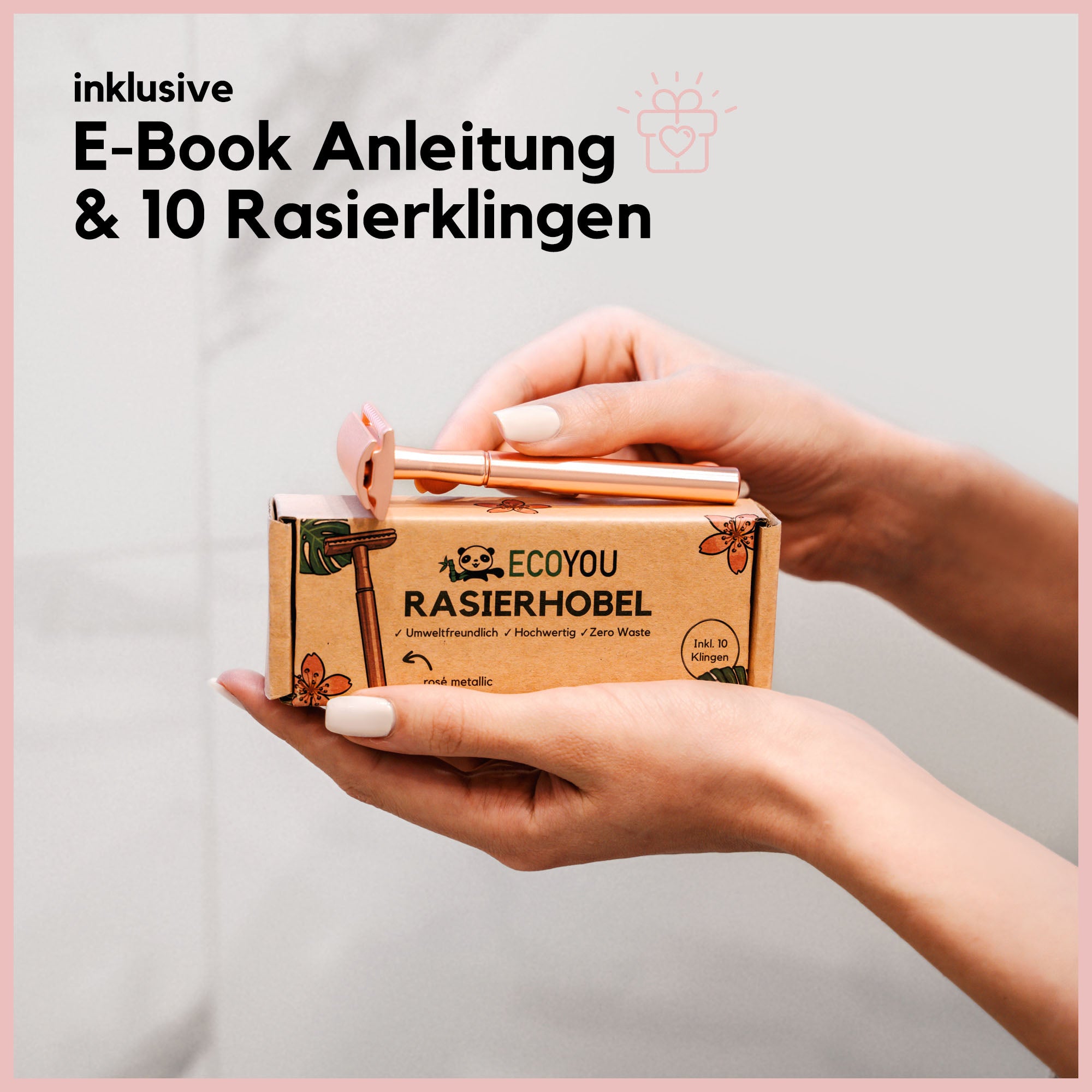 Rasierhobel Metallic - Rosé inkl. 10 Rasierklingen - EcoYou